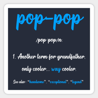 Pop Pop Gifts Grandpa Fathers Day Magnet